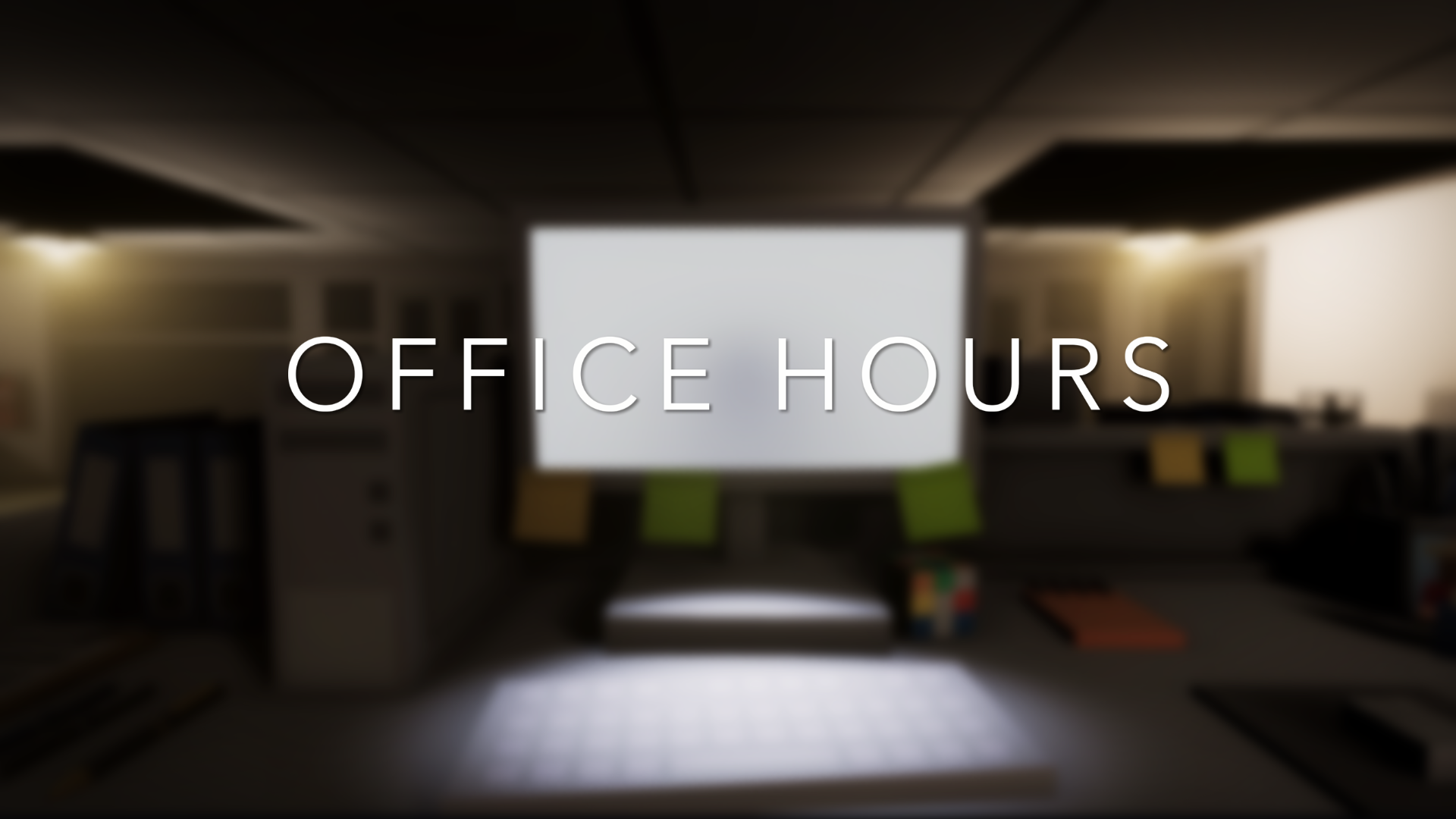 Office Hours (WIP)