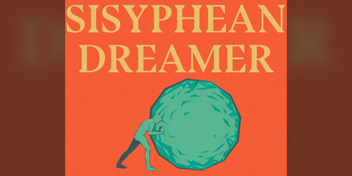 Cover image for Sisyphean Dreamer