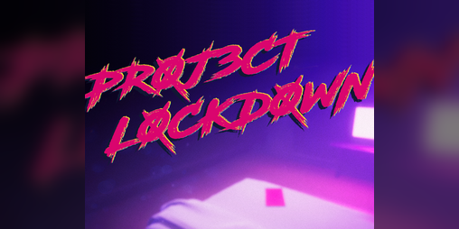 Cover image for Project Lockdown
