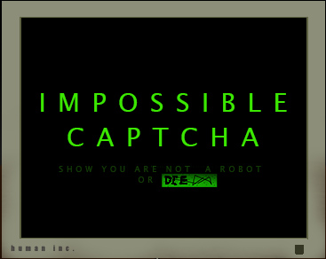 IMPOSSIBLE CAPTCHA