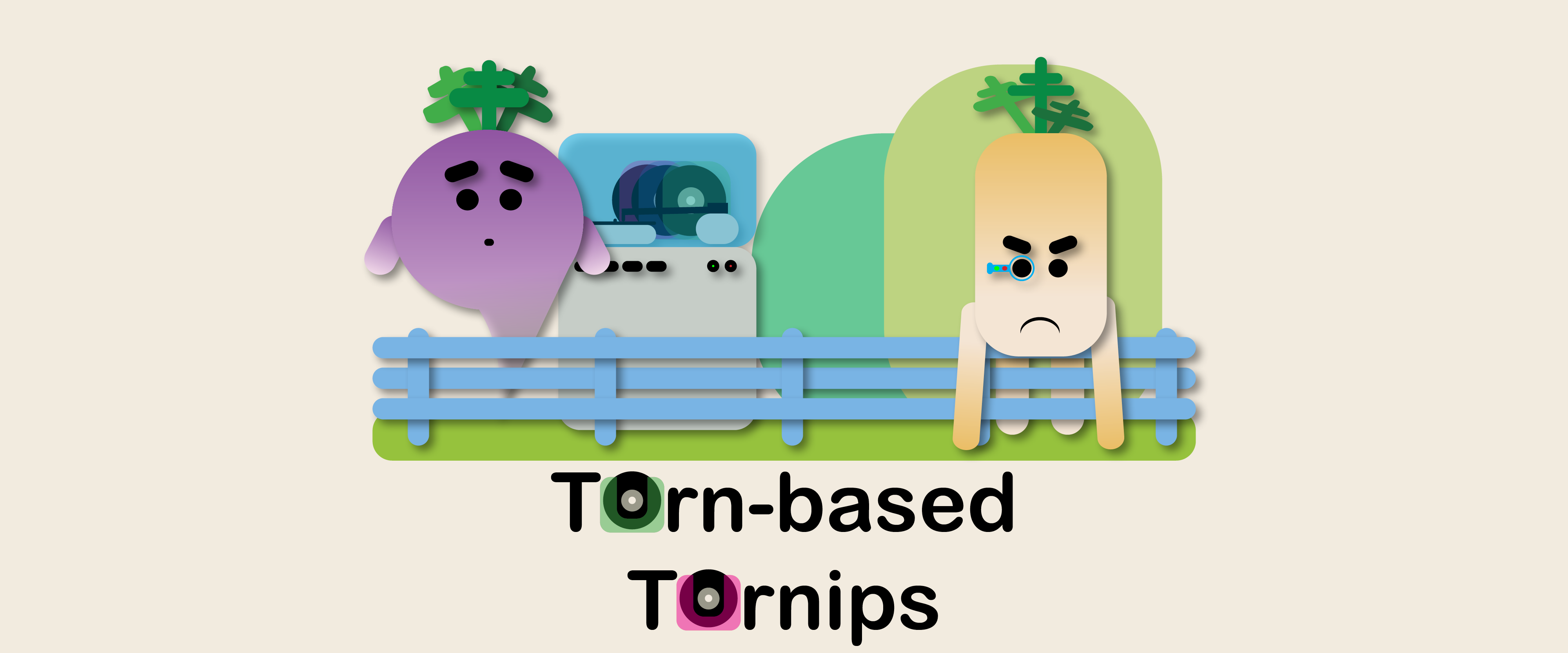 Turn-based Turnips