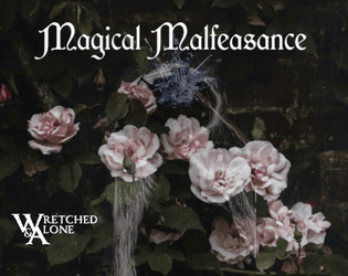 Magical Malfeasance   - Become A Magical Girl. Fight for your life. 