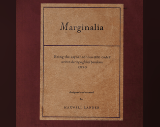 Marginalia   - An asynchronous game played in the margins of a book. 