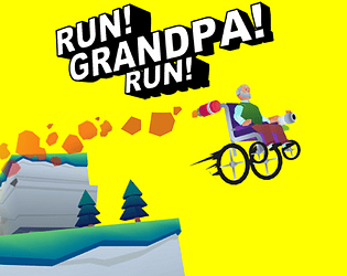 RUN! GRANDPA! RUN!