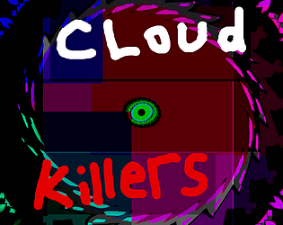 Cloud Killers
