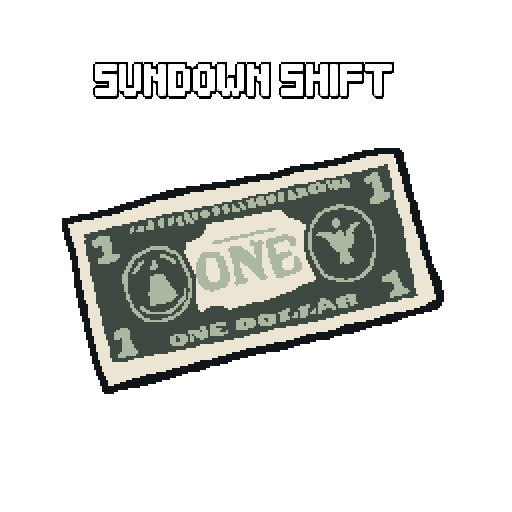 Sundown Shift