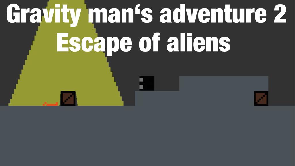 Gravity man's adventure 2 : Escape of aliens DEMO