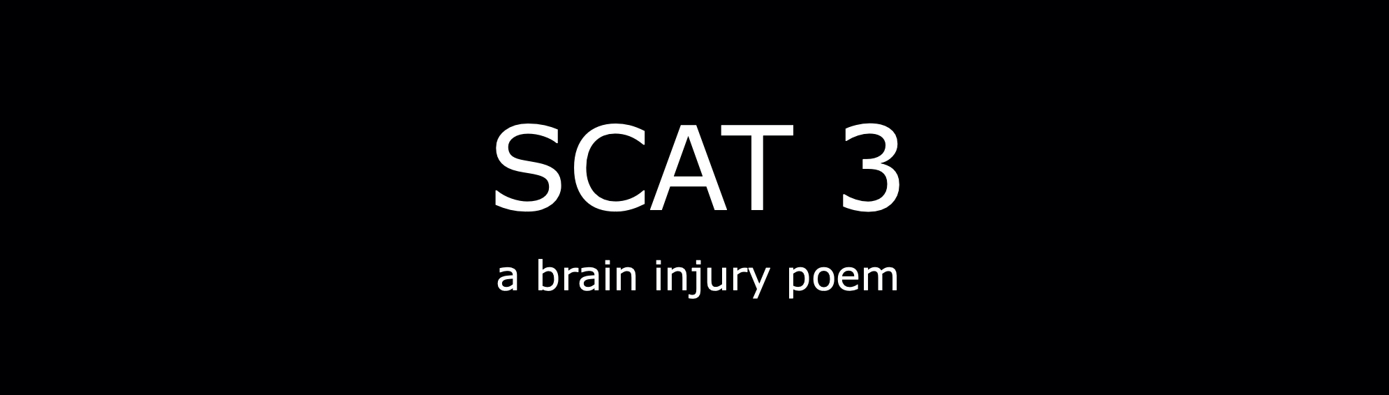 SCAT 3: The game of the poem