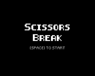 ScissorsBreak