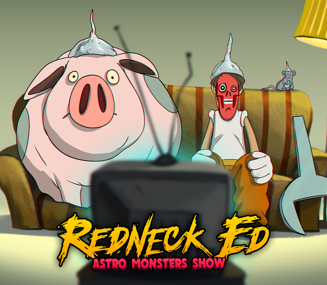 Cover image for Redneck Ed: Astro Monsters Show