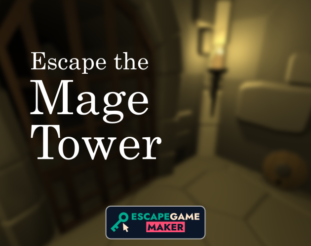 Escape the Mage Tower