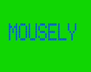 Mousely