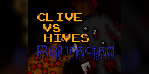 Cover image for Clive vs Hives Reinfected