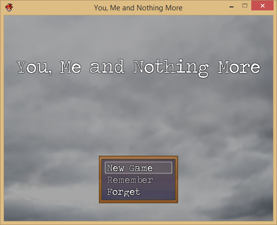 You, Me and Nothing More