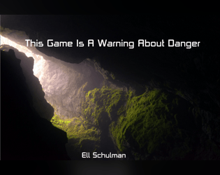 This Game Is A Warning About Danger   - An exploration of what lies below 