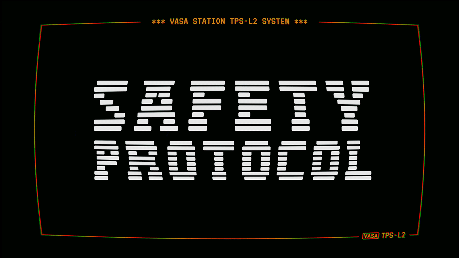 Safety Protocol