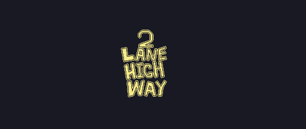 Two Lane HighWay