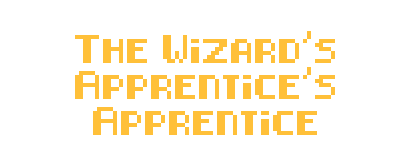The Wizard's Apprentice's Apprentice