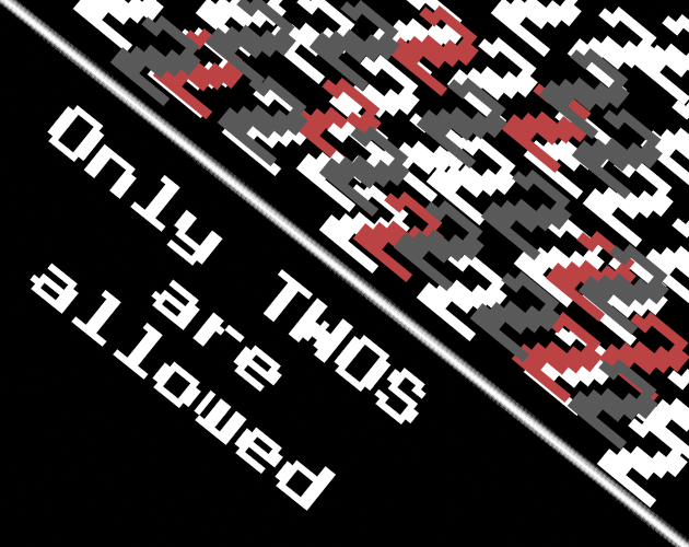 Cover image for Only TWOS Are Allowed