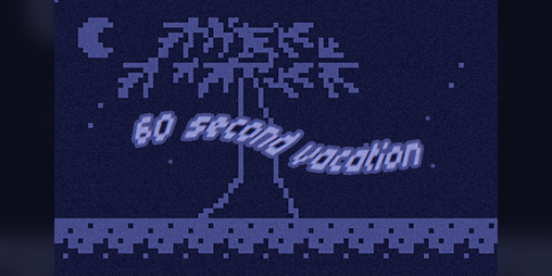 Cover image for 60 second vacation