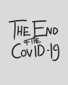 The End of The Covid-19