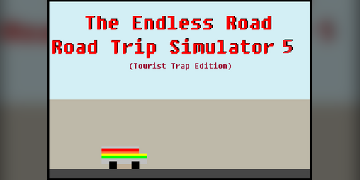 Cover image for The Endless Road: Road Trip Simulator #5