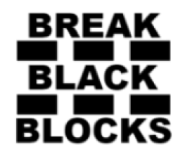 Cover image for BREAK BLACK BLOCKS