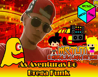 As Aventuras Do Brega Funk ( MOBILE)