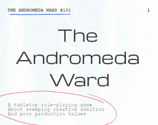 The Andromeda Ward   - A game about creating the best worst TV show ever 