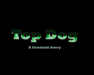 Top Dog: A Football Story