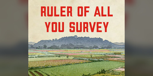 Cover image for Ruler of All You Survey