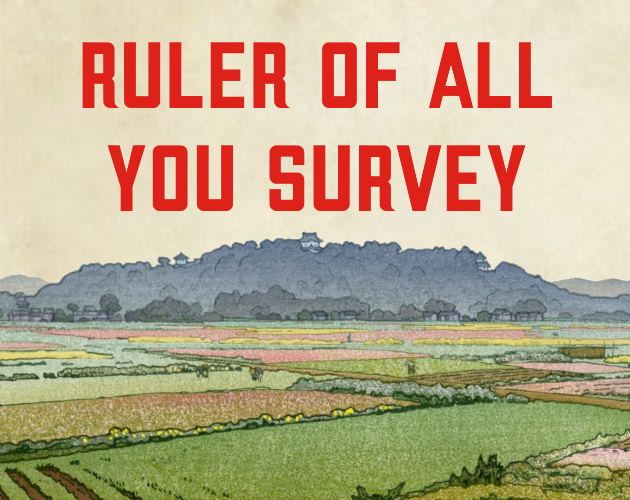 Cover image for Ruler of All You Survey
