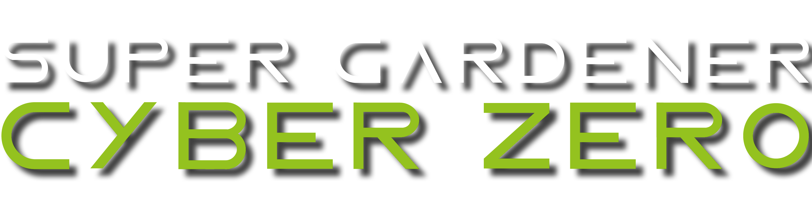 Super Gardener Cyber Zero