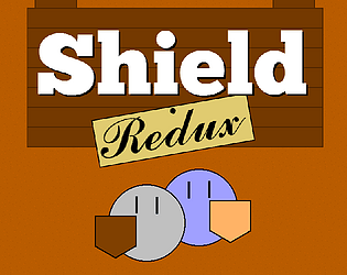 Shield Redux