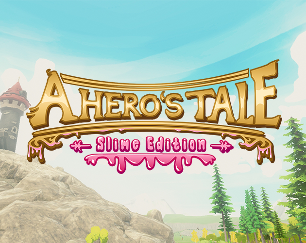 Cover image for A Hero's Tale: Slime Edition