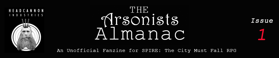 The Arsonists Almanac Issue 1