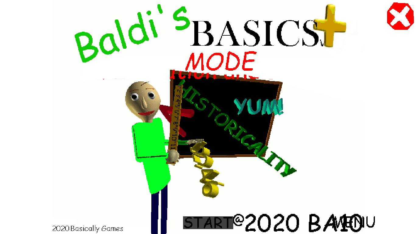 Baldi's Basics Plus Mode by NOT AGAIN