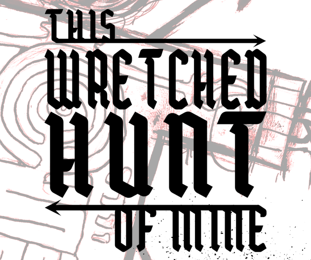Cover image for This Wretched Hunt of Mine