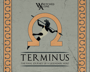 TERMINUS   - The Final Journey Of A Legendary Hero 