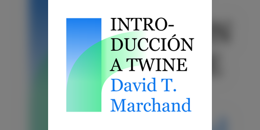 Cover image for Introducción a Twine