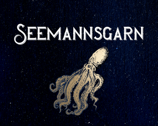 Seemannsgarn   - A game about telling tall tales of the high seas 