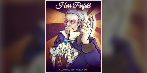 Cover image for Herr Perfekt - A Manfred von Karma Zine