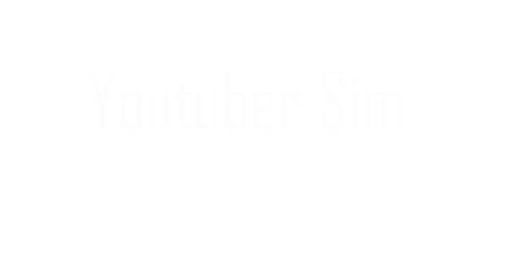 Youtuber Sim - Idle Clicker