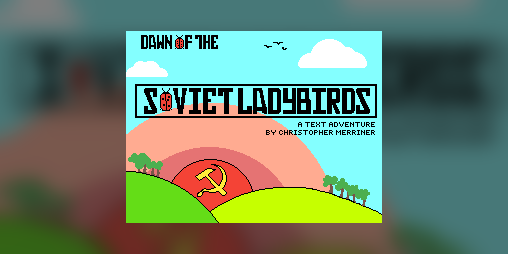 Cover image for Dawn of the Soviet Ladybirds