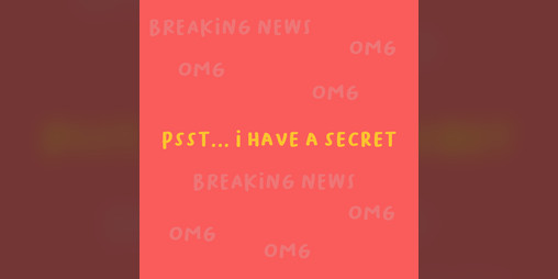 Cover image for Psst... I have a secret