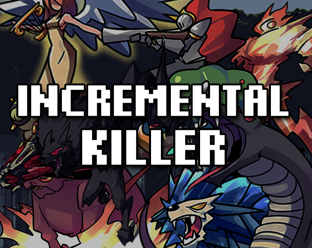 Cover image for Incremental Killer