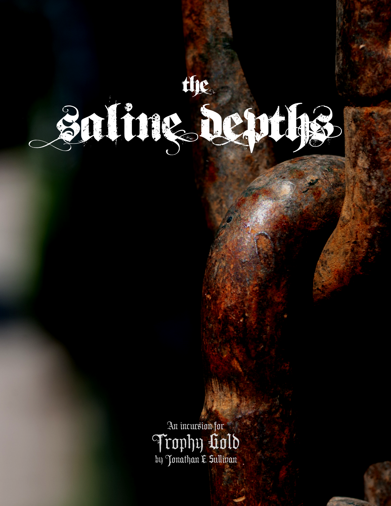 Cover image for The Saline Depths: A Trophy Gold Incursion