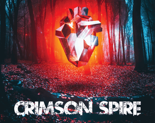 Crimson Spire: A Trophy Gold Incursion   - Sleep. Dream. Ascend. Wake? 