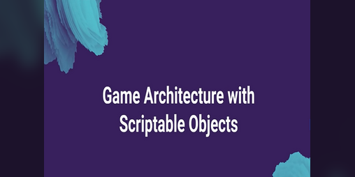 Cover image for SOA Framework - Scriptable Object Architecture