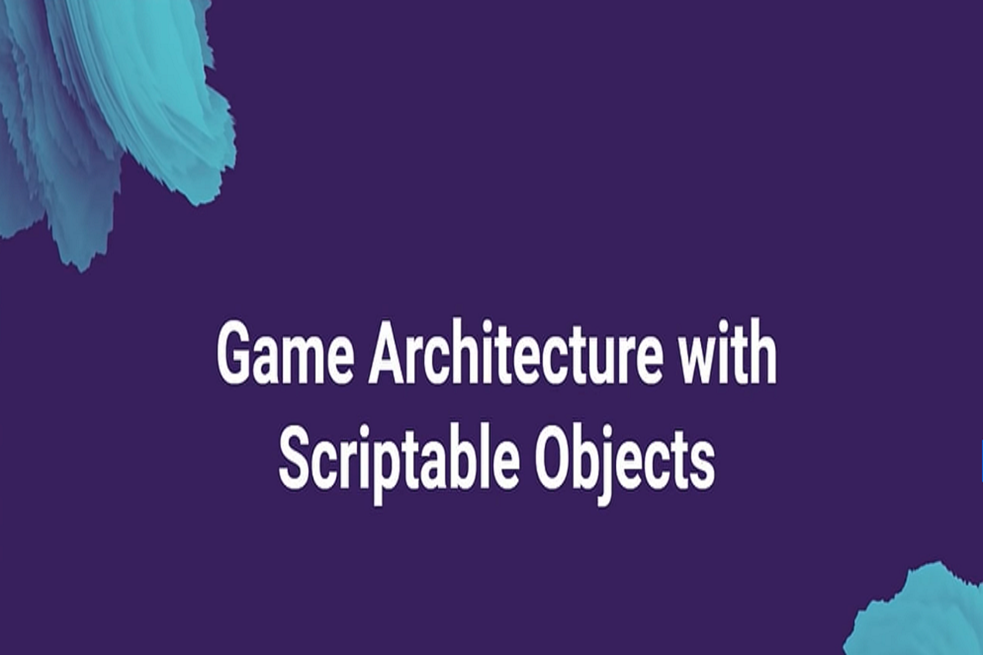 scriptable object architecture